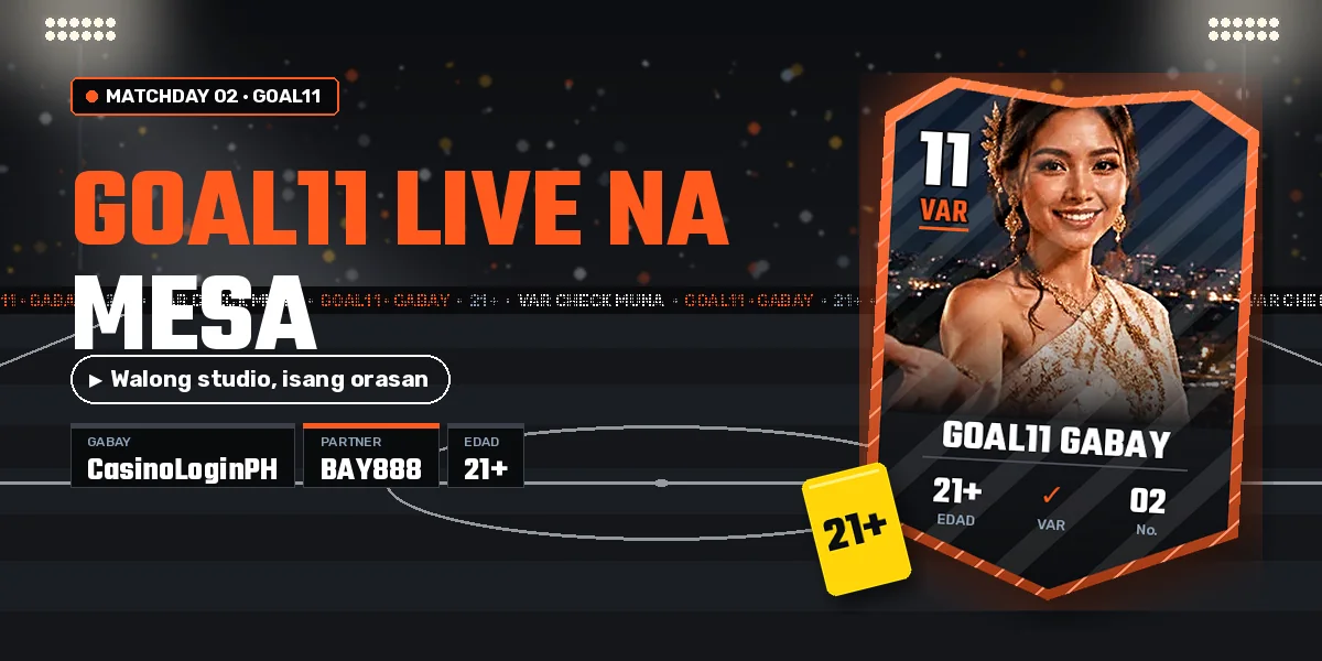 GOAL11 live casino — VAR check sa mga address bago umupo sa mesa